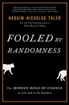 Cover of Fooled by Randomness: The Hidden Role of Chance in Life and in the Markets (Incerto Book 1)