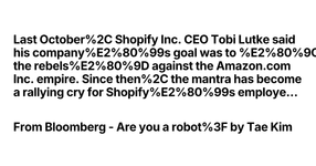 Thumbnail of Last October, Shopify Inc. CEO Tobi Lutke said his company’s...