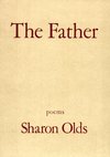 Cover of The Father: Poems by Sharon Olds