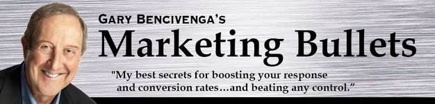 Thumbnail of Welcome to Gary’s Arsenal (The Bullet Archive) – Gary Bencivenga's Marketing Tips