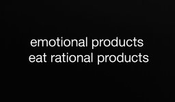 Thumbnail of emotional products eat rational products