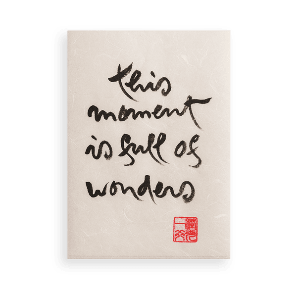 Thumbnail of This Moment Is Full Of Wonders - Calligraphy – Parallax Press