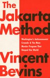 Cover of The Jakarta Method: Washington's Anticommunist Crusade …