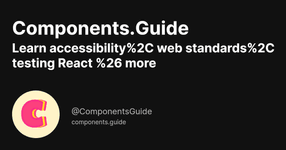 Thumbnail of Guides to React, Accessibility, Modern CSS, TypeScript · Components.Guide