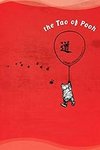 Cover of The Tao(ism): (or Wisdom of Pooh)