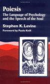 Cover of Poiesis: The Language of Psychology and the Speech of the Soul