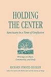 Cover of Holding the Center
