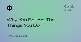 Thumbnail of Why You Believe the Things You Do