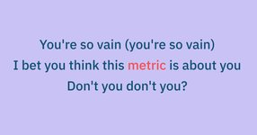 Thumbnail of What Are Vanity Metrics and How to Stop Using Them - John Cutler