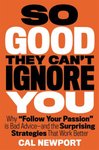 Thumbnail of Book Summary: So Good They Can't Ignore You