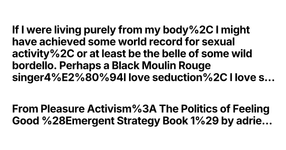 Thumbnail of If I were living purely from my body, I might have achieved ...