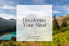 Thumbnail of How To Decolonize Your Mind — Susie Fishleder | Coaching + Consulting