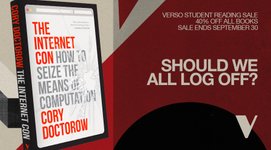 Thumbnail of Should We All Log Off? Verso Student Reading on the Politics of Digita