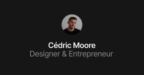Thumbnail of Cédric – Designer & Entrepreneur