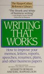 Thumbnail of Writing that works : how to improve your memos, letters, reports, speeches, resumes, plans, and other business papers : Roman, Kenneth : Free Download, Borrow, and Streaming : Internet Archive
