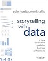 Cover of Storytelling With Data