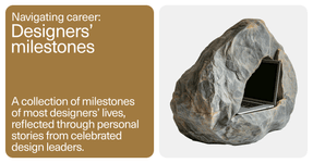 Thumbnail of Navigating career: Designers’ milestones