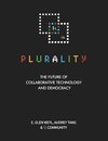 Cover of ⿻ 數位 Plurality: The Future of Collaborative Technology and Democracy