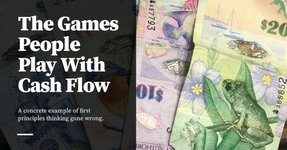 Thumbnail of The Games People Play With Cash Flow