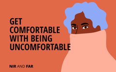 Thumbnail of Get Comfortable With Being Uncomfortable
