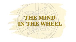 Thumbnail of The Mind in the Wheel