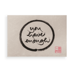 Thumbnail of You Have Enough - Calligraphy – Parallax Press