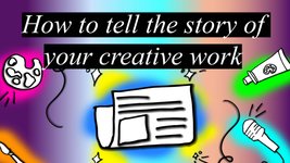 Thumbnail of How to tell the story of your creative work – The Creative Independent