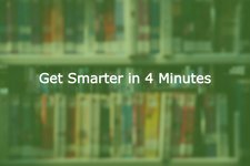 Thumbnail of Four Minute Books - Learn From 1,000+ of the Best Books for Free