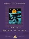 Cover of A Child's Garden of Verses (Everyman's Library Children's Classics Series)