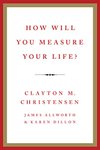 Cover of How Will You Measure Your Life?