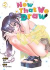 Cover of Now That We Draw Vol. 2