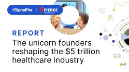 Thumbnail of SignalFire Report: Who’s really building Health & PharmaTech unicorns