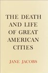 Cover of The Death and Life of Great American Cities