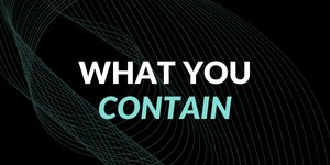 Thumbnail of What You Contain