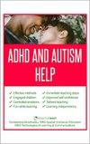 Cover of ADHD and Autism Help: Strategies for Parents and Teachers