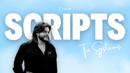 Thumbnail of From Scripts To Systems