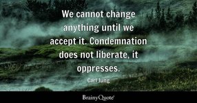 Thumbnail of Carl Jung - We cannot change anything until we accept it....