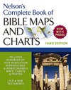 Cover of Nelson's Complete Book of Bible Maps and Charts, 3rd Edition