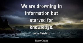 Thumbnail of John Naisbitt - We are drowning in information but starved...