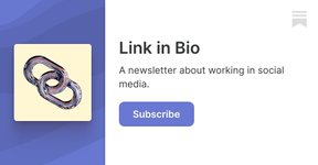 Thumbnail of Link in Bio | Rachel Karten | Substack