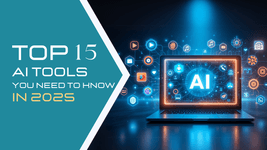 Thumbnail of Top 15 AI Tools You Need to Know