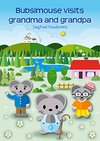 Cover of Bubsimouse visits grandma and grandpa