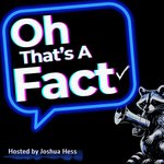 Thumbnail of Oh That's A Fact