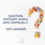 Thumbnail of Questions Syntropic World asks continually. With answers