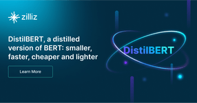 Thumbnail of Distilbert: A Smaller, Faster, and Distilled BERT - Zilliz Learn