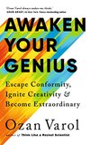 Cover of Awaken Your Genius: Escape Conformity, Ignite Creativity and Become Extraordinary