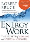 Cover of Energy Work: The Secrets of Healing and Spiritual Growth