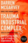 Thumbnail of Psychedelics and the Trauma Industrial Complex