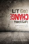 Cover of Let God Change Your Life: How to Know and Follow Jesus