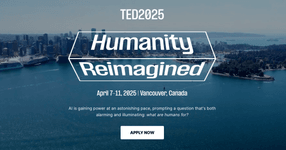 Thumbnail of TED2025: Humanity Reimagined